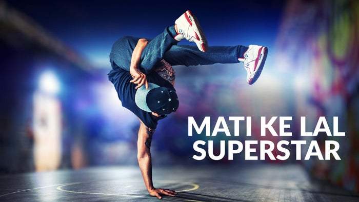 Mati Ke Lal Superstar on JioTV