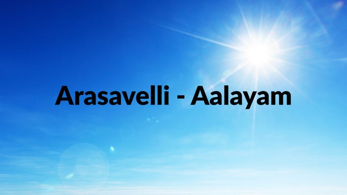 Arasavelli - Aalayam on JioTV