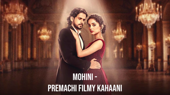 Mohini - Premachi Filmy Kahaani Episode No.10 on JioTV