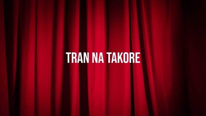 Tran Na Takore on JioTV