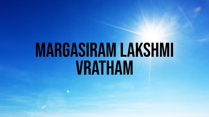 Margasiram Lakshmi Vratham on JioTV