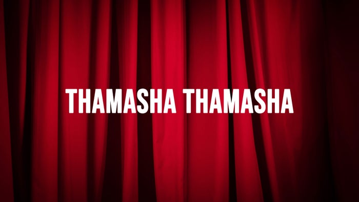 Thamasha Thamasha on JioTV