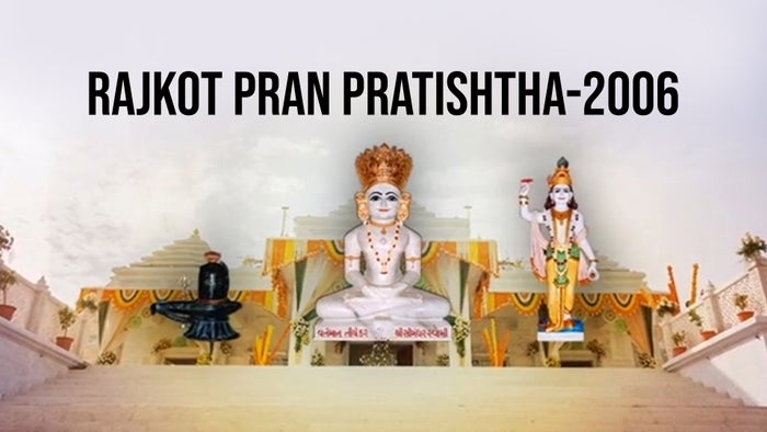 Rajkot Pran Pratishtha-2006 on JioTV