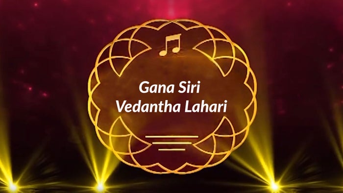 Gaanasiri Vedanta Lahari Episode No.10 on JioTV