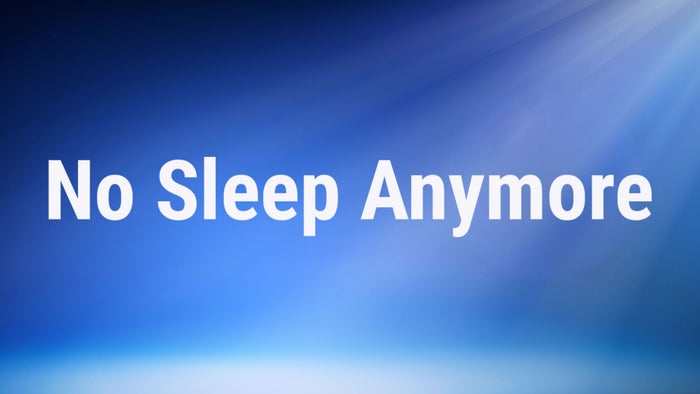 No Sleep Anymore on JioTV