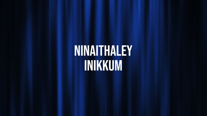 Ninaithaley Inikkum on JioTV