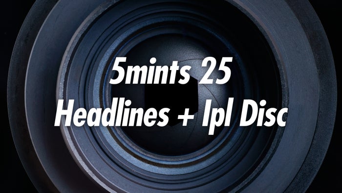 5mints 25 Headlines + Ipl Disc on JioTV