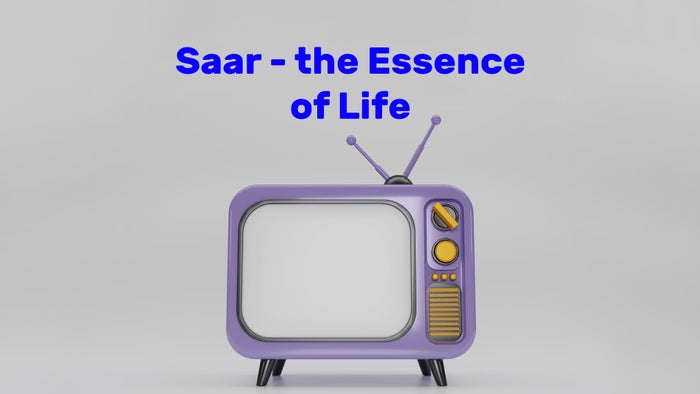 Saar - the Essence of Life on JioTV