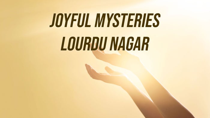Joyful Mysteries Lourdu Nagar on JioTV