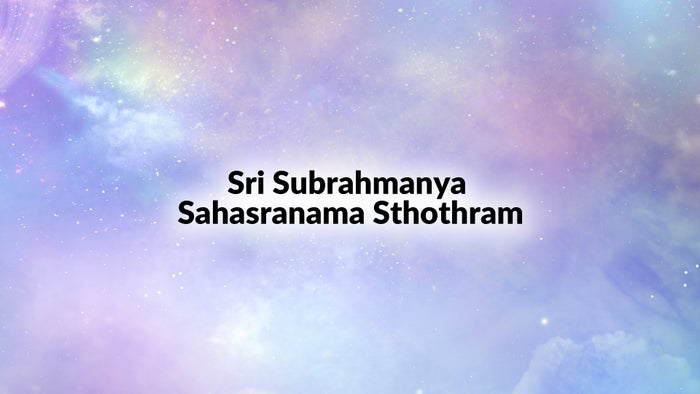 Sri Subrahmanya Sahasranama Sthothram on JioTV