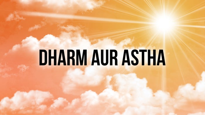 Dharm Aur Astha on JioTV