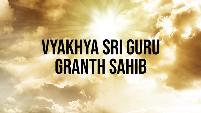 Vyakhya Sri Guru Granth Sahib on JioTV