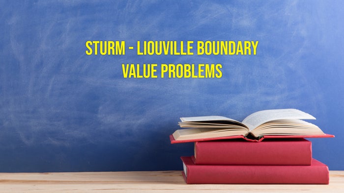 Sturm - Liouville Boundary Value Problems on JioTV