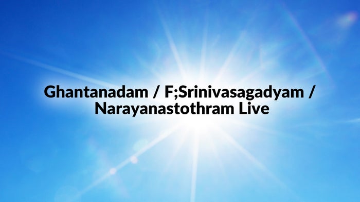 Ghantanadam / F;Srinivasagadyam / Narayanastothram Live on JioTV