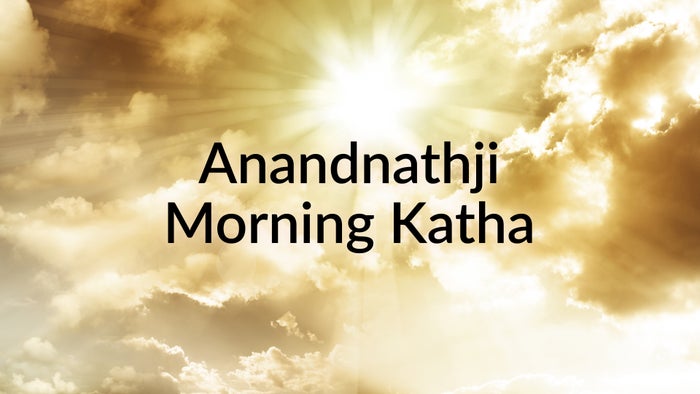 Anandnathji Morning Katha on JioTV