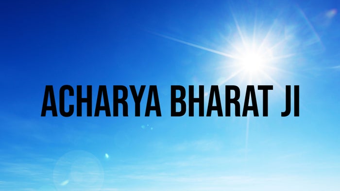 Acharya Bharat Ji on JioTV