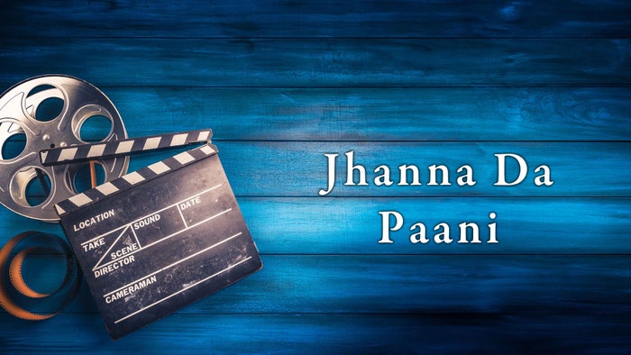 Jhanna Da Paani on JioTV