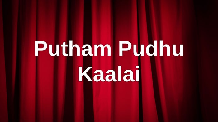 Putham Pudhu Kaalai on JioTV