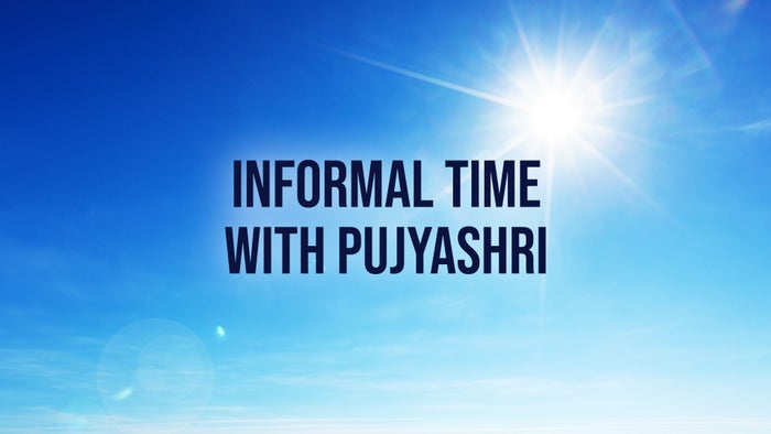 Informal Time With Pujyashri on JioTV