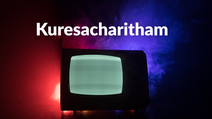 Kuresacharitham Episode No.7 on JioTV