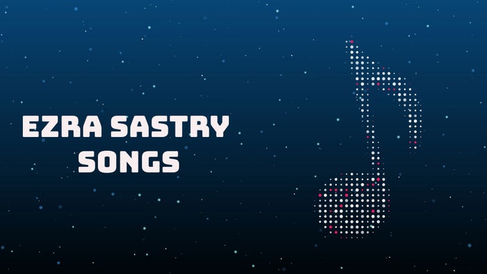 Ezra Sastry Songs on JioTV