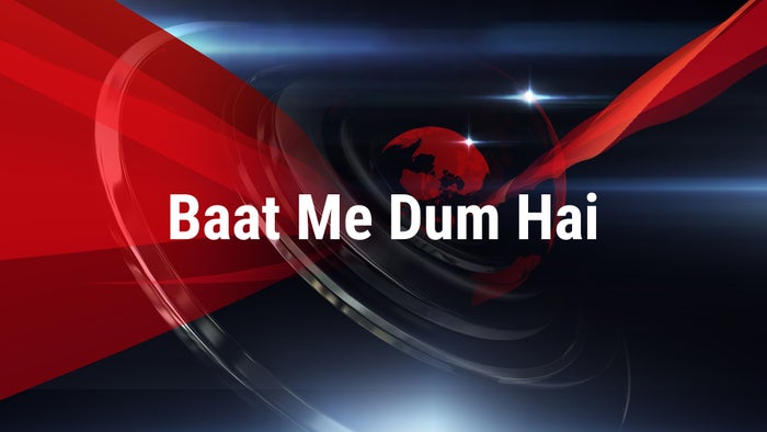 Baat Me Dum Hai on JioTV