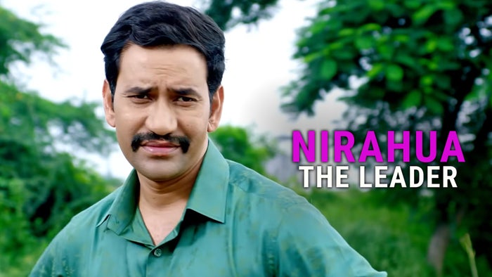 Nirahua The Leader on JioTV