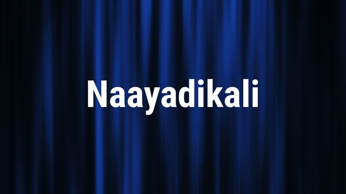 Naayadikali on JioTV