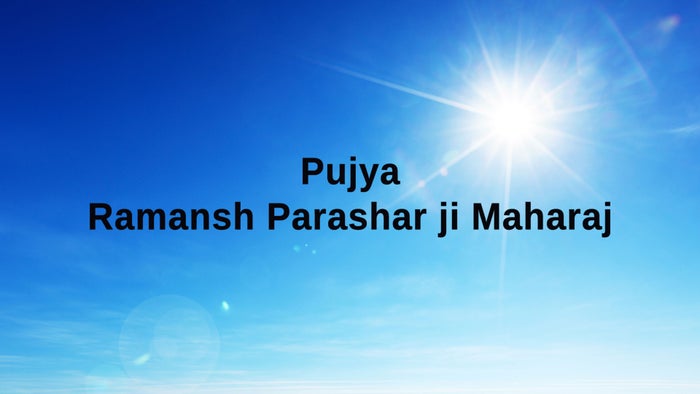 Pujya Ramansh Parashar ji Maharaj on JioTV