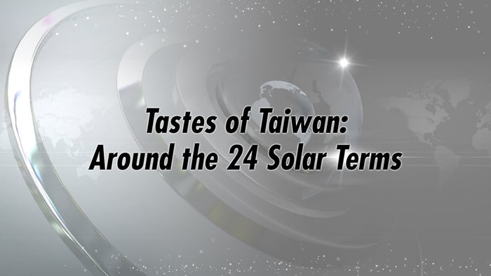 Tastes of Taiwan: Around the 24 Solar Terms on JioTV