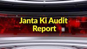 Janta Ki Audit Report on News 24