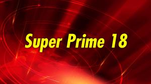 Super Prime 18 on News 18 Assam