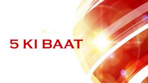 5 Ki Baat on NDTV India