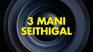 3 Mani Seithigal on Polimer News