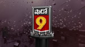 Shadow 9 on TV9 Telugu News