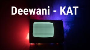 Deewani - KAT on Dangal