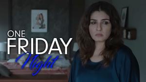 One Friday Night on Colors Cineplex HD