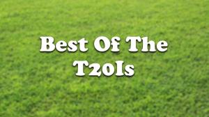 Best Of The T20Is on Sony Ten 4 HD Tamil