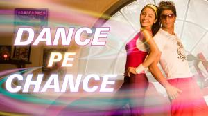 Dance Pe Chance on YRF Music