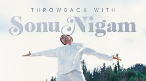 Throwback With Sonu Nigam on YRF Music