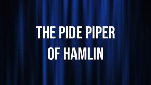 The Pide Piper Of Hamlin on Star Entertainment