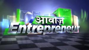 Awaaz Entrepreneur on CNBC Awaaz