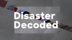 Disaster Decodeed on Discovery