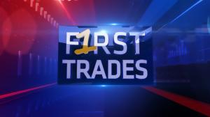 First Trades on ET Now