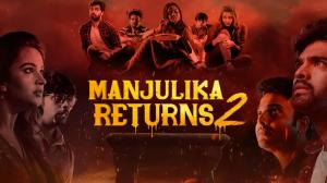 Manjulika Returns 2 on Colors Cineplex Superhit