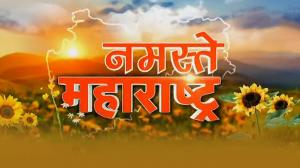 Namaste Maharashtra on News18 Lokmat