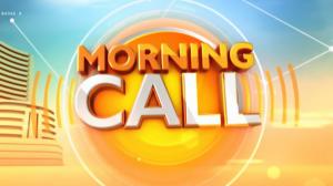 Morning Call on CNBC Awaaz