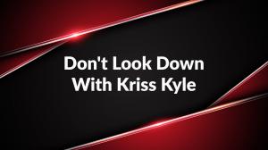Don't Look Down With Kriss Kyle on Red Bull TV