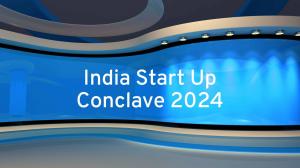 India Start Up Conclave 2024 on CNBC Tv 18