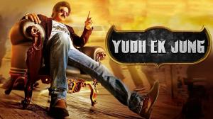 Yudh Ek Jung on Colors Cineplex Superhit